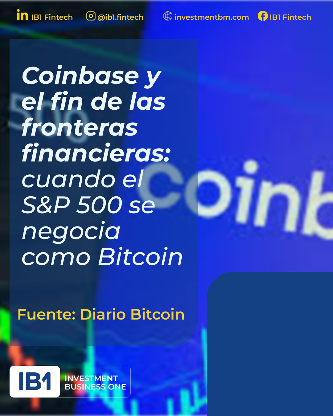 Coinbase y el fin de las fronteras financieras: cuando el S&P 500 se negocia como Bitcoin